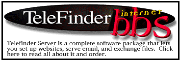 telefinder, bbs, mac web server, mac bbs, email, web, server, mac server, tfnet, tfbbs, bulletin board, Intranet, spiderisland, spider island, macintosh, mac, macos, apple, website, computer, operator headgap, internet, news, usenet, software, online, spml, ssi, plugin, plugins, cgi, acgi, board, bulletin, chat, rusty tucker, headgap, webstar, wsapi, ppc